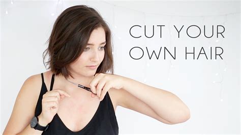 How To Cut Your Own Hair A Complete Guide For Beginners