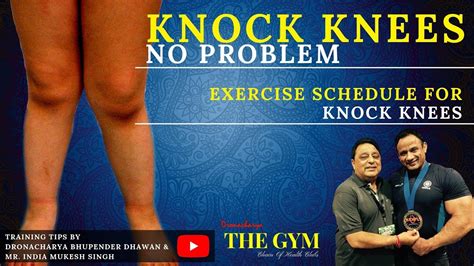 Knock Knees No Problem Exercise Schedule For Knock Knees Youtube