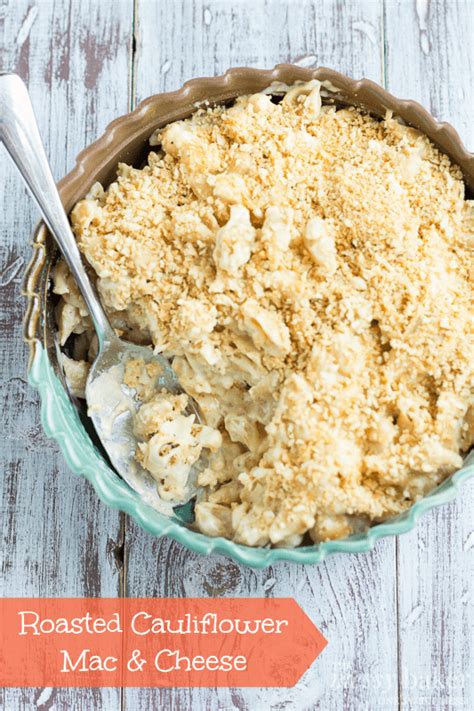 2,000 calories a day is used for general nutrition advice. Roasted Cauliflower Mac & Cheese - One Sweet Mess