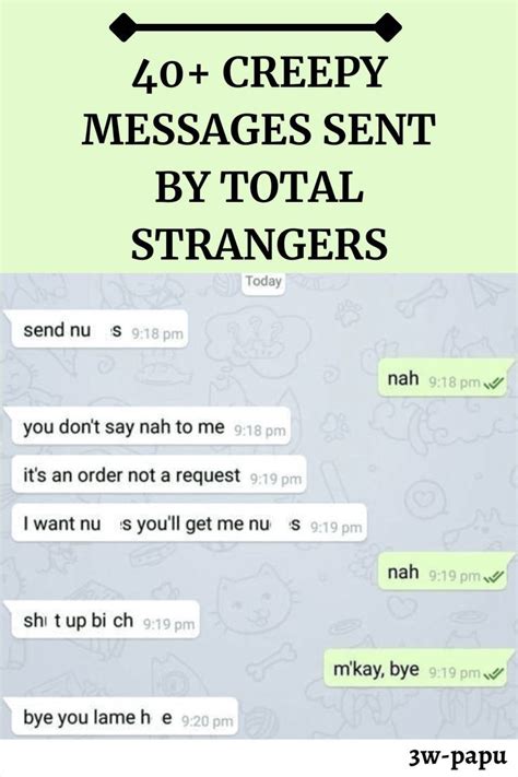 Creepy Messages Sent By Total Strangers Funny Texts Boyfriend