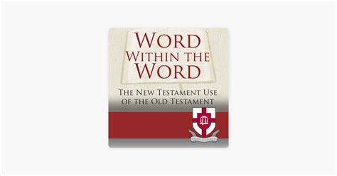 ‎word Within The Word The New Testament Use Of The Old Testament On