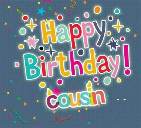 Happy Birthday Cousin ♡ Happy Birthday Cousin Birthday Blessings