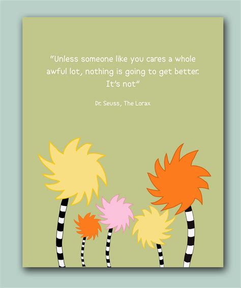 Unless Dr Seuss Quote Sale Unless Someone Cares Dr Seuss Quote By