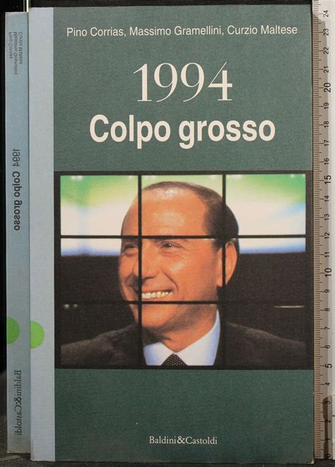 1994 Colpo Grosso Chi Ama Legge