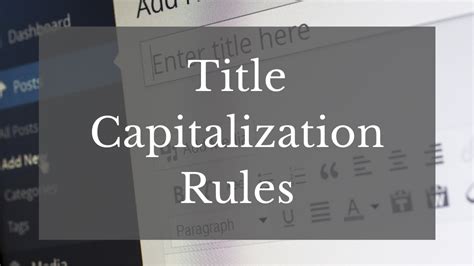 Title Capitalization Rules Capitalize My Title