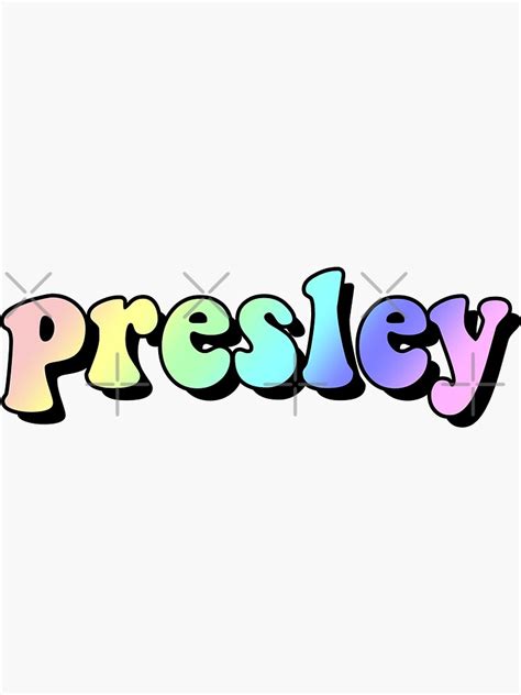 Aesthetic Rainbow Presley Name Sticker For Sale By Star10008 Redbubble