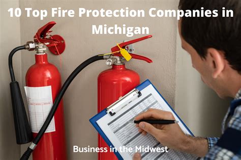 10 Top Fire Protection Companies In Michigan Business In The Midwest