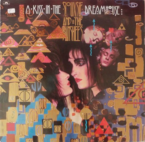 Album A Kiss In The Dreamhouse De Siouxsie And The Banshees Sur Cdandlp