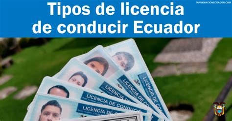 Tipos De Licencia De Conducir En Ecuador Ant