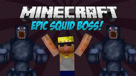 Epic Squid Boss Mod Minecraft Blog