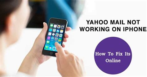 How To Fix Yahoo Mail Not Working On Iphone