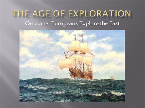 Ppt The Age Of Exploration Powerpoint Presentation Free Download