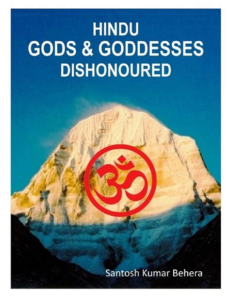 Hindu Gods And Goddesses Dishonoured Ebook By Santosh Kumar Behera