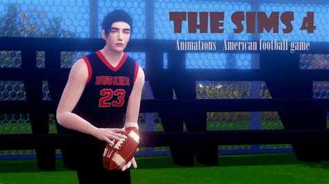 Sims 4 Animations American Football Game Download Youtube