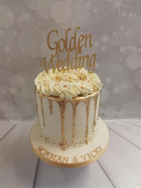 Gold Drip Cake For A Golden Wedding Wedding Anniversary Cakes Golden