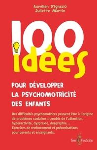 » de garigo, auquel 255 utilisateurs de pinterest sont abonnés. 100 idées pour développer la psychomotricité... de ...
