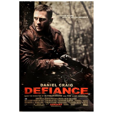 Lot Detail Daniel Craig Autographed 2008 Defiance Original 27×40