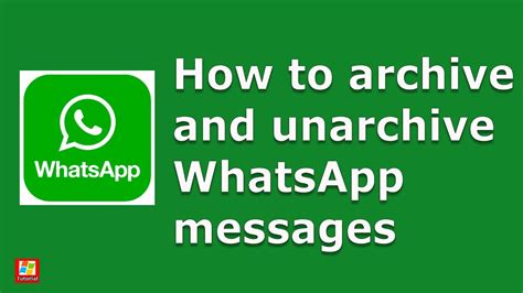 How To Archive And Unarchive Chats In Whatsapp Both Android And Iphone