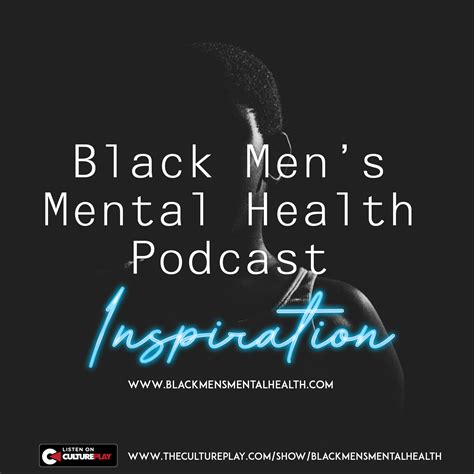 Black Mens Mental Health Inspiration 3