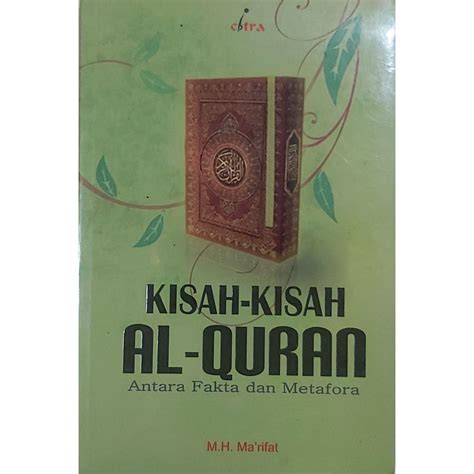 Jual Buku Kisah Kisah Al Quran Antara Fakta Dan Metafora Indonesia