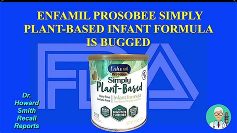 Dr Howard Smith Reports On Twitter Enfamil ProSobee Simply Plant Based Infant Formula Is