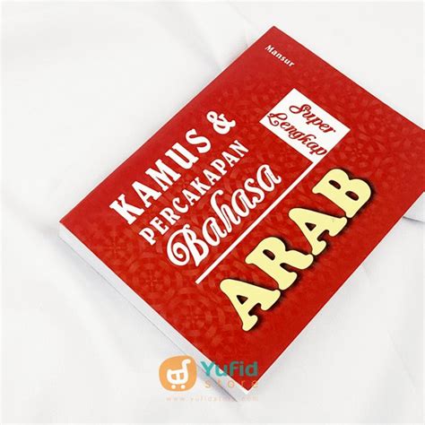 Beli kamus bahasa arab dengan pilihan terlengkap dan harga termurah. Buku Kamus Dan Percakapan Bahasa Arab Super Lengkap di ...
