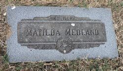 Matilda Tillie Kurtz Medland M Morial Find A Grave