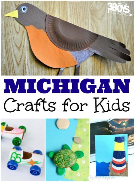 Michigan Crafts For Kids 3 Boys And A Dog 3 Boys And A Dog