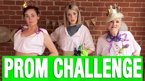Prom Challenge Ft Hannah And Mamrie Grace Helbig Youtube