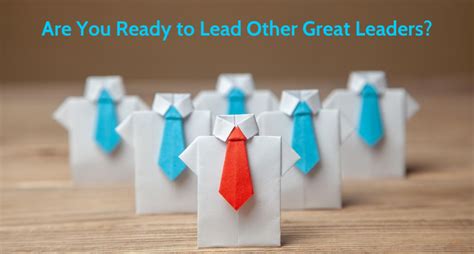 Are You Ready To Lead Other Great Leaders Susan M Barber Coaching