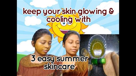Summer Skin Care For Glowingbrightened Skin3 Easy Skincare For This