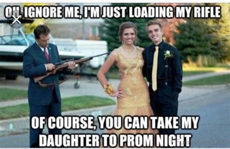 Pin By Lexi Lodahl On My Saves Funny Daughter Dad Memes Protective Dad