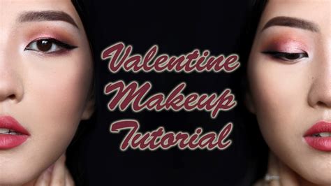 Valentine S Makeup Tutorial Youtube