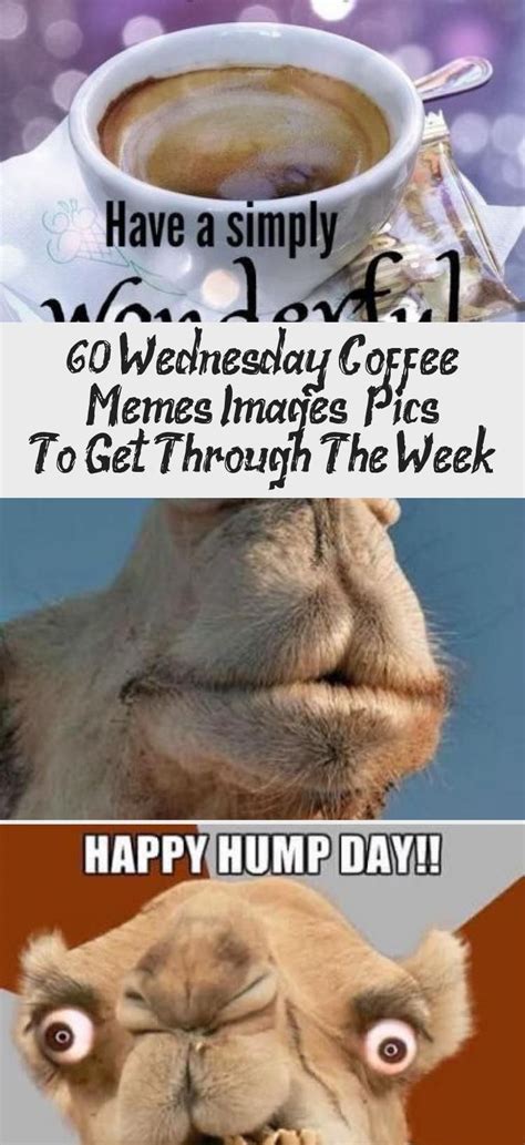 √ wednesday coffee memes funny