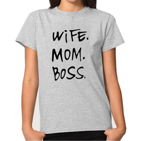 Wife Mom Boss Love Cute Women Crew Neck Short Sleeve T Shirt Sayings