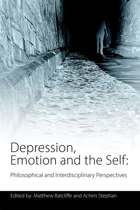 Read Depression Emotion And The Self Online By Achim Stephan And
