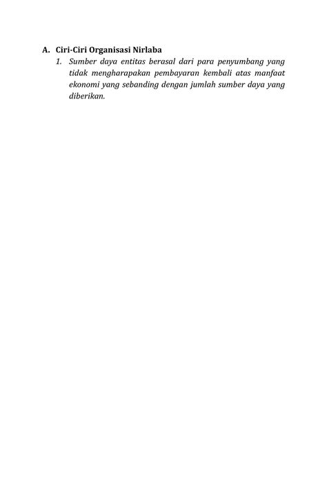 Akuntansi 56 - A. Ciri-Ciri Organisasi Nirlaba 1. Sumber daya entitas