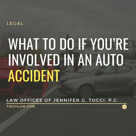 what to do if you re involved in an auto accident tocci law