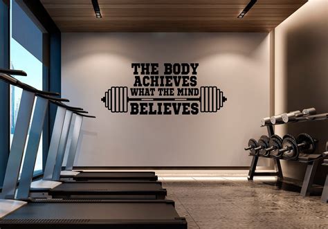 Gym Wall Decal The Body Achieves What The Mind Believes Health Quotes