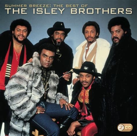 summer breeze the best of the isley brothers the isley brothers