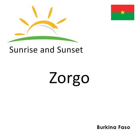 Sunrise And Sunset Times In Zorgo Burkina Faso