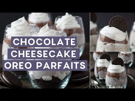 Break the chocolate into chunks and place into a pan with the water and butter. Over the Top Chocolate Cheesecake Oreo Parfaits - this is ...