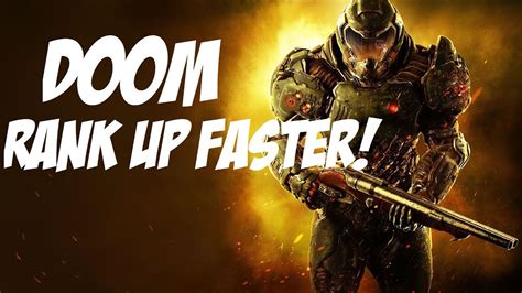 DOOM How To Rank Up Faster! - YouTube