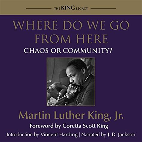 Where Do We Go From Here Chaos Or Community Audio Download Coretta Scott King Foreword