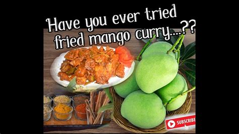 Kl city walk 14 km. Sri lankan fried mango curry Village style secret recipe ...