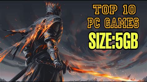 Top 10 Best Games For Pc Under 5gb Size Games Under 5gb Memory 5gb