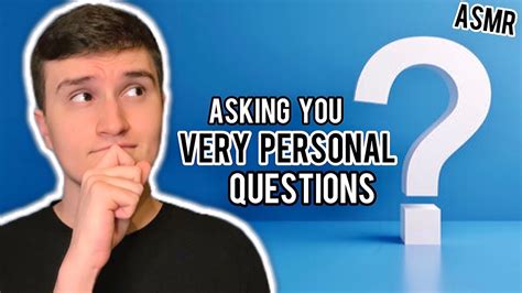 Asmr Asking You Very Personal Questions 💤 Youtube