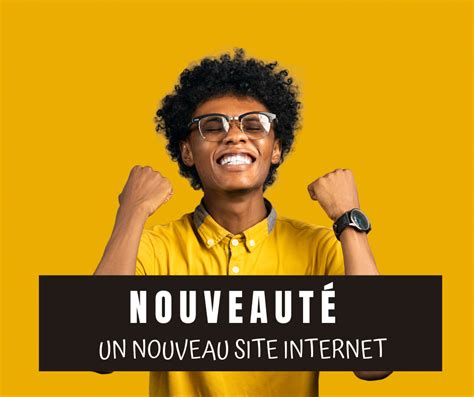 bienvenue sur notre nouveau site internet