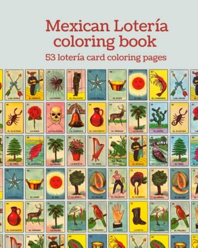 Mexican Lotería Coloring Book 53 Lotería Card Coloring Pages By Laura Garcia Goodreads