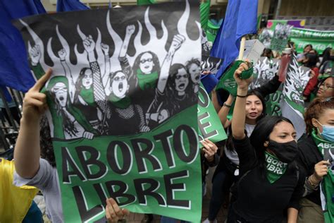 Si Abortar En Colombia Es Legal ¿por Qué Muchas Mujeres Siguen Sin